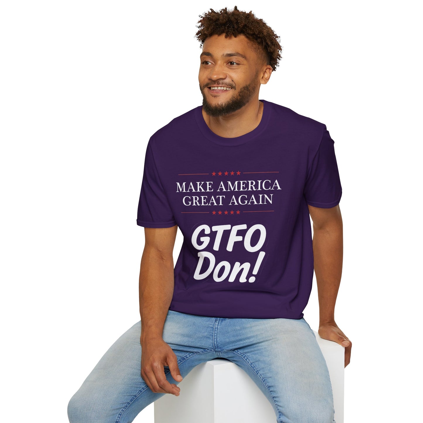 Make America Great Again GTFO Don! t-shirt, activist tshirt, political tshirt, 8647 tshirt, FLOTUS-47