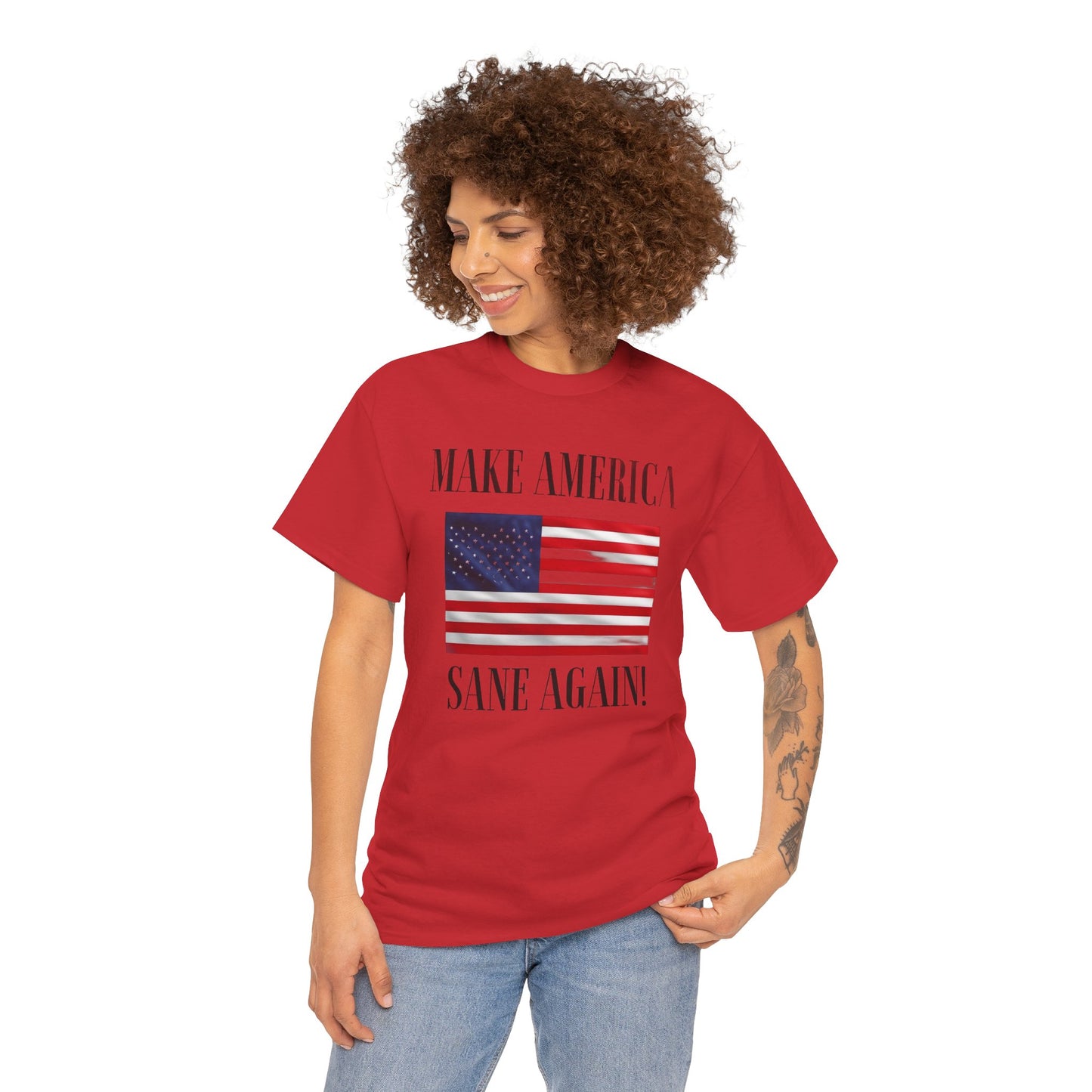 Make America Sane Again! T-Shirt, Unisex Graphic T-Shirt, Political Statement Tee, Anti Fascism, Anti MAGA
