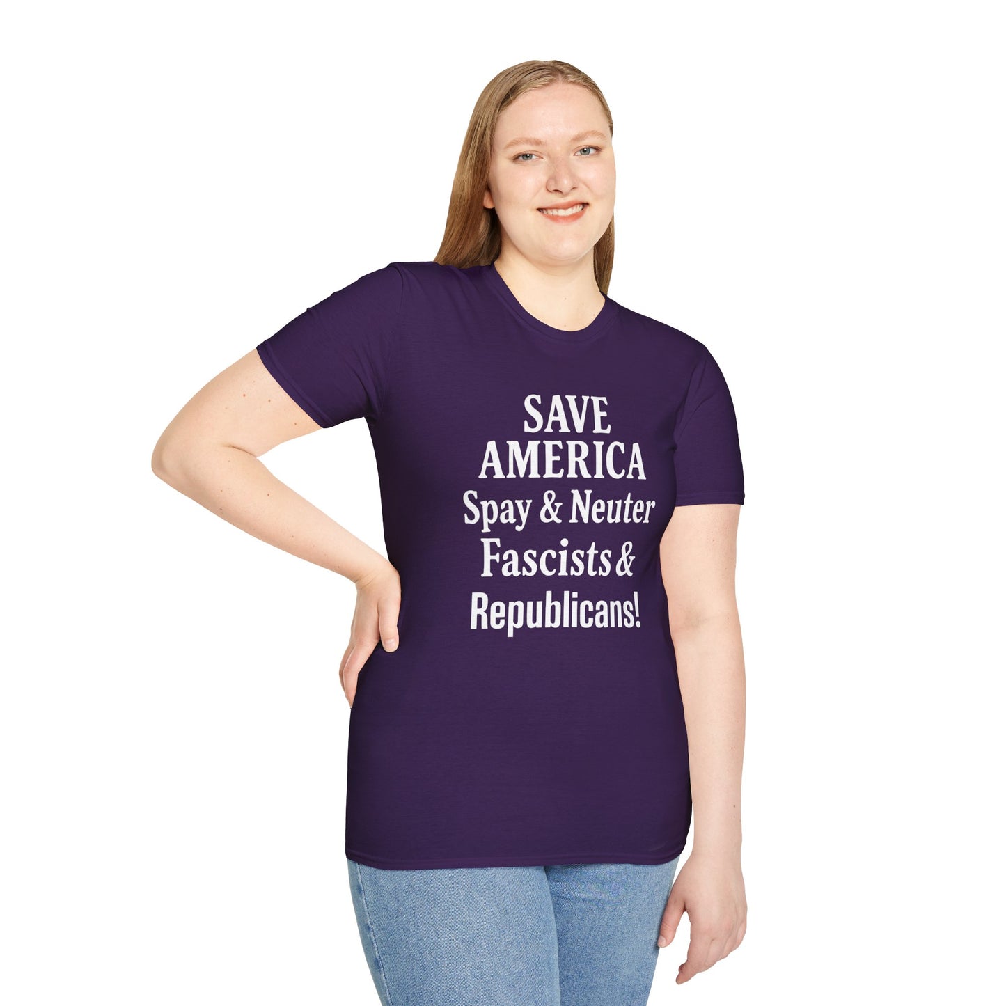 Save America, Spay & Neuter Fascists and Republicans Unisex T-shirt ,Activism Apparel, Casual Wear, Gift for Advocates, Black Tee