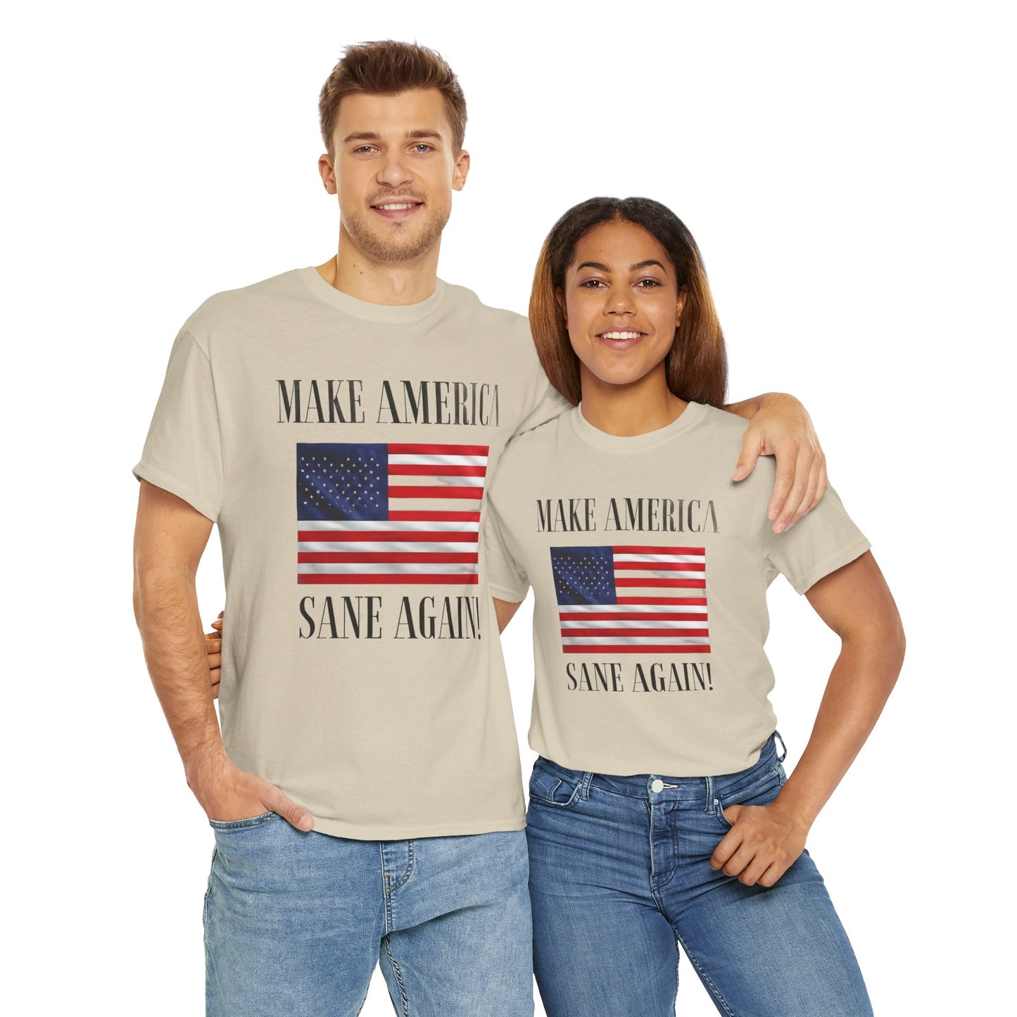 Make America Sane Again! T-Shirt, Unisex Graphic T-Shirt, Political Statement Tee, Anti Fascism, Anti MAGA