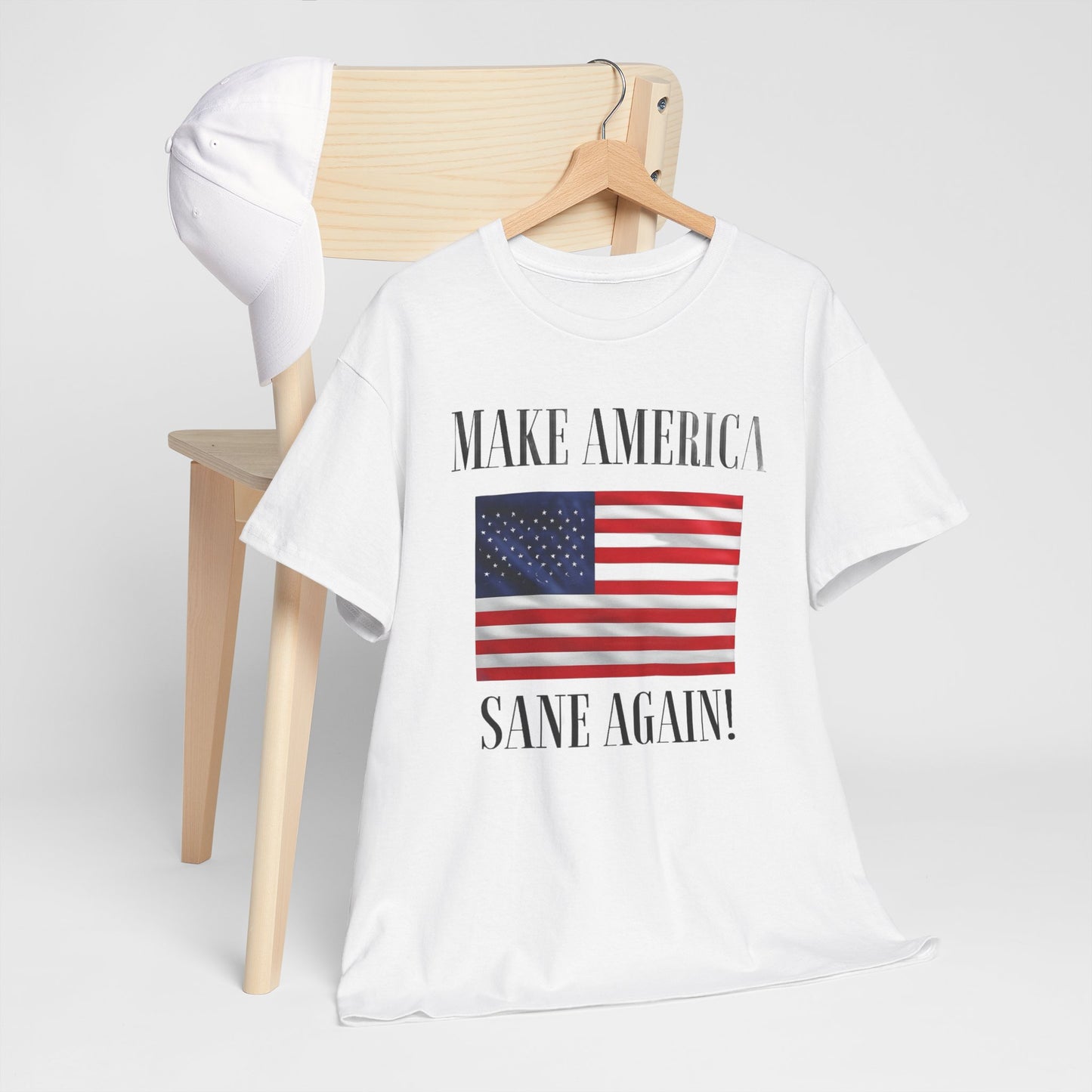 Make America Sane Again! T-Shirt, Unisex Graphic T-Shirt, Political Statement Tee, Anti Fascism, Anti MAGA