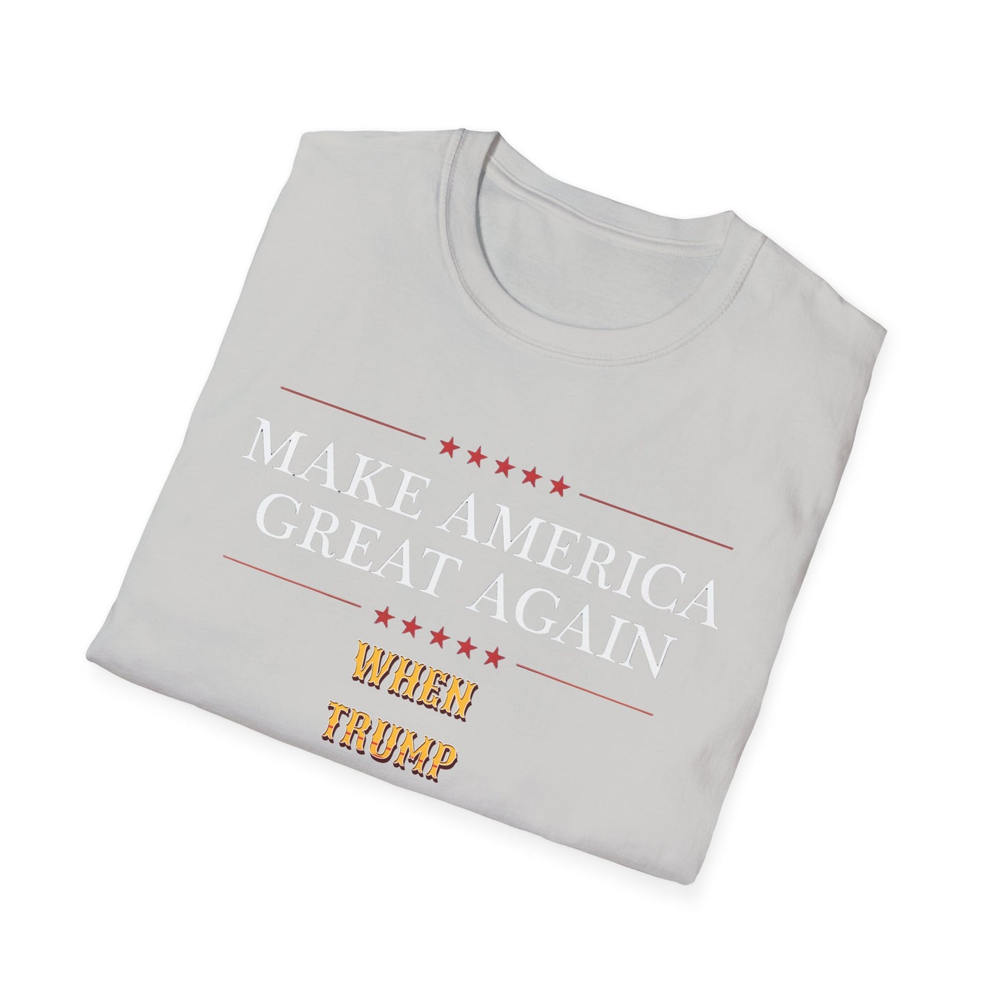 Make America Great Again T-Shirt, Unisex Tee, Political Apparel, Casual Wear, Statement Shirt, Gift for Patriots