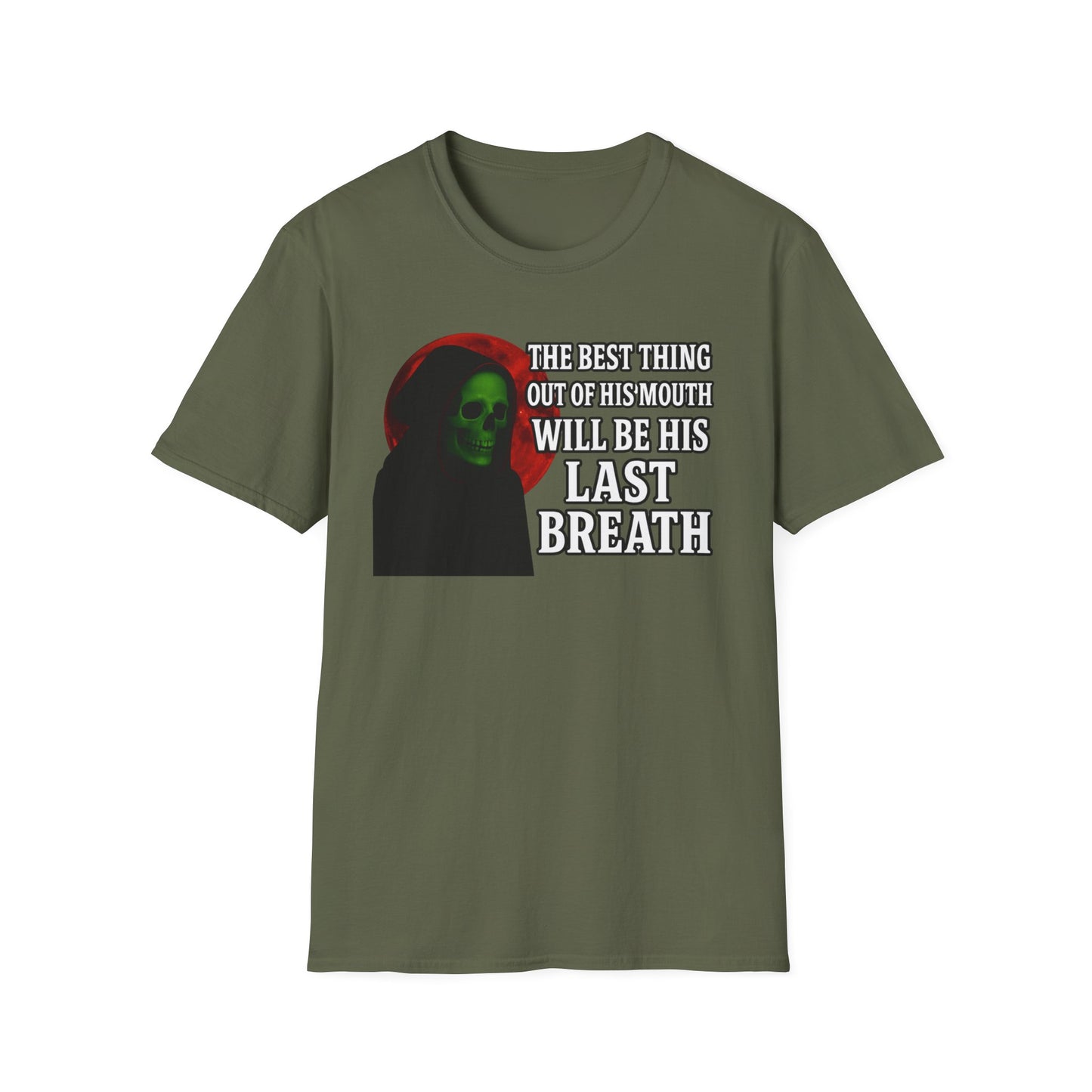 The Best Thing Out Of His Mouth Will Be His Last Breath Grim Reaper T-Shirt, Funny Halloween Shirt, Unisex Graphic Tee, Casual Wear, Gift for Friends, Spooky Humor Apparel