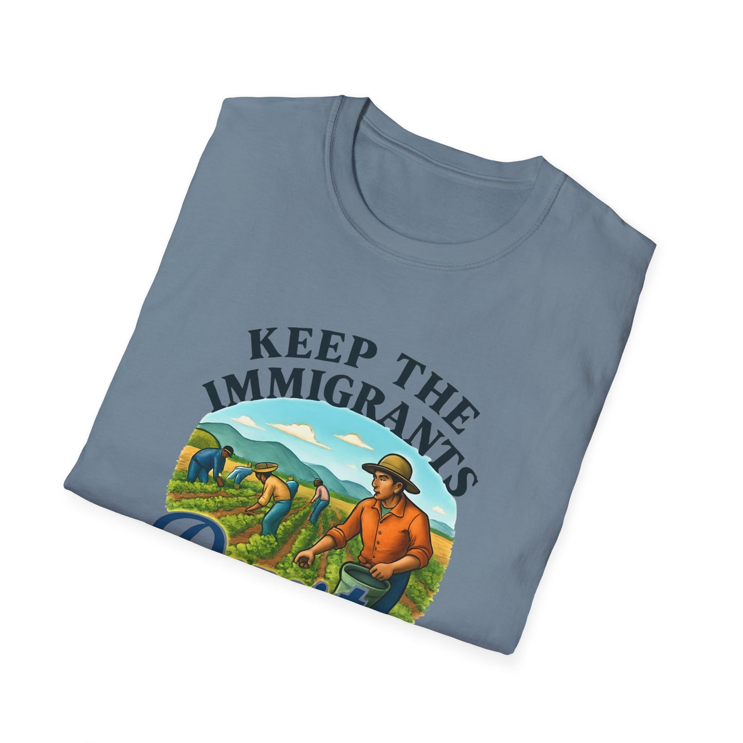 Keep the Immigrants, Deport the Racists -unisex anytime tee,  Casual Wear, Statement Piece, Gift for, Stand with immigrants, anti racists tee