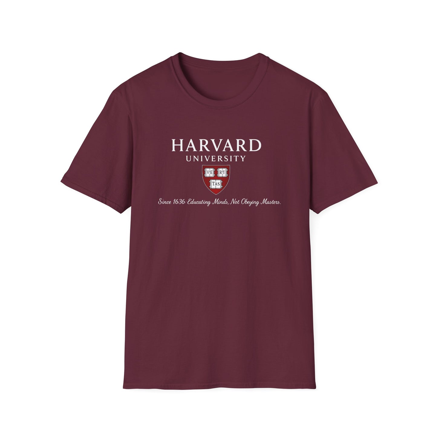 Harvard University - Since 1636: unisex t-shirt, antigovernment shirt, no masters tee, hands off universities t-shirt, law shirt