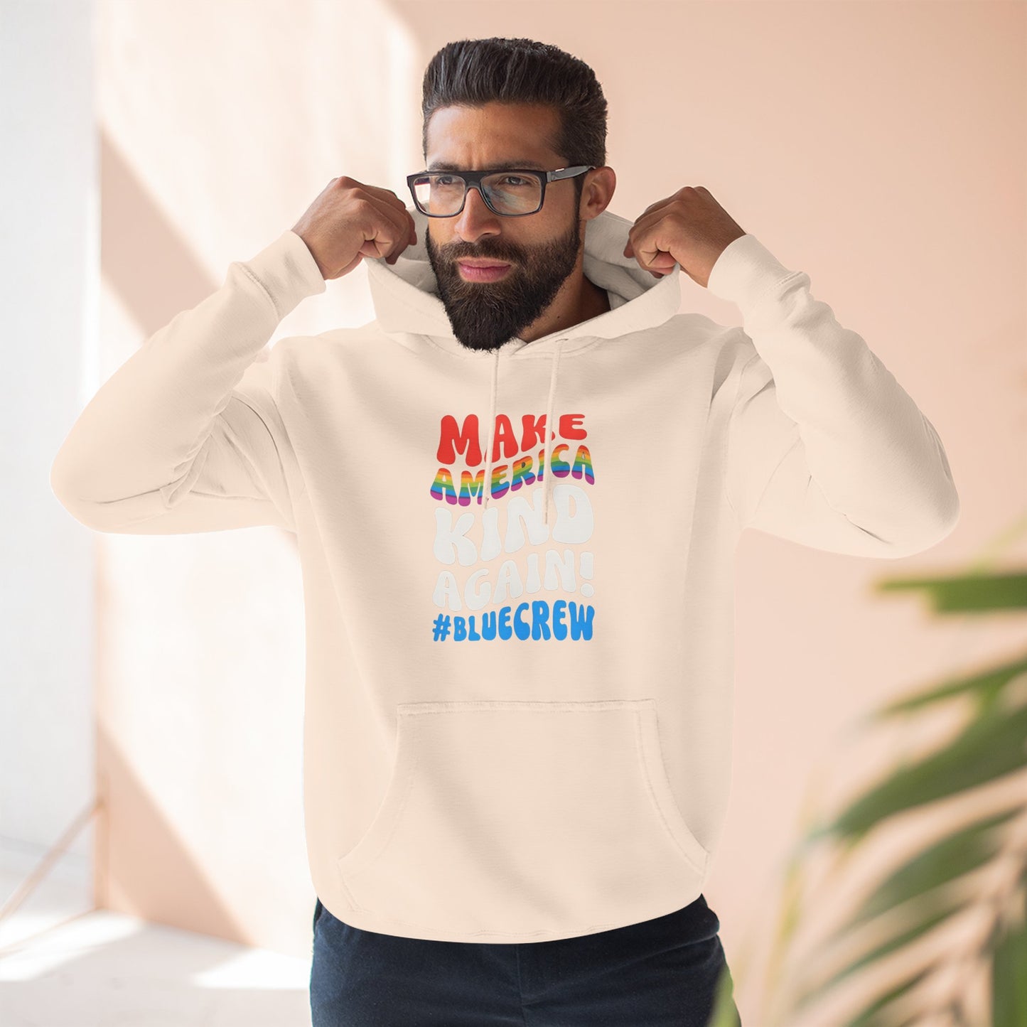 Make America Kind Again #BlueCrew Fleece Hoodie, Unisex #BlueCrew Hoodie, #BlueCrew Gear