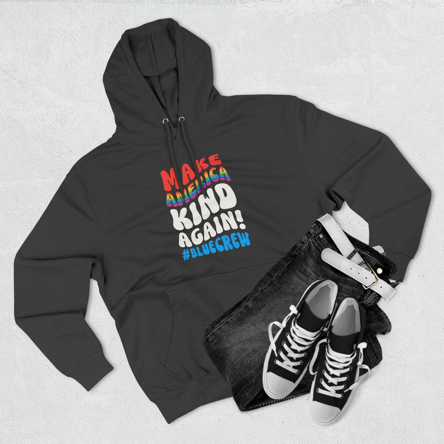 Make America Kind Again #BlueCrew Fleece Hoodie, Unisex #BlueCrew Hoodie, #BlueCrew Gear
