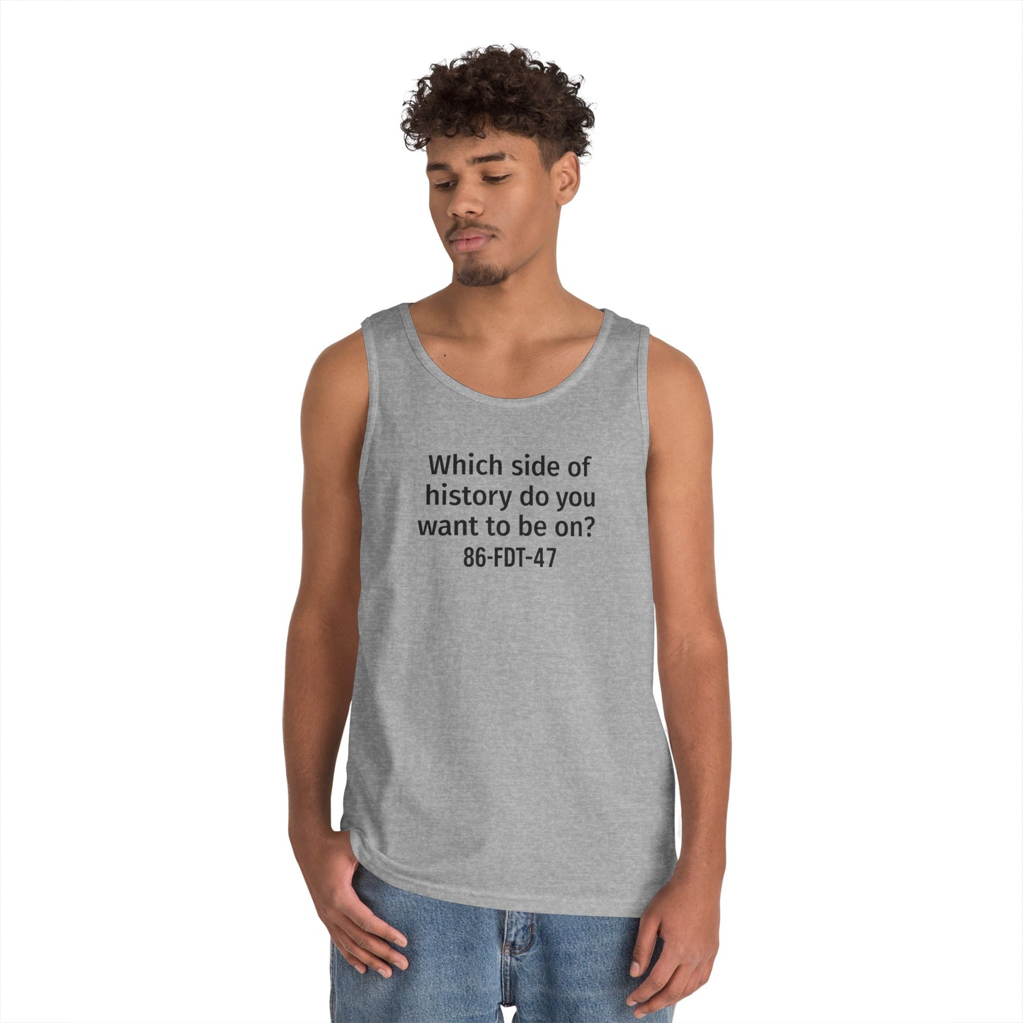 Which side of History?  Unisex Tank Top, Casual Wear, History Lover's Gift, Affirmation Shirt, Summer Fashion, Thought-Provoking Apparel