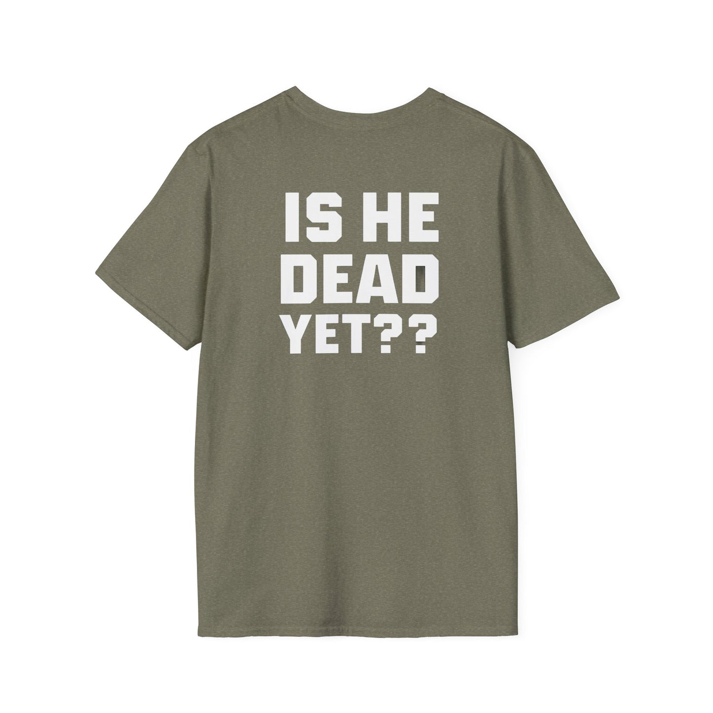 8647 front and back Softstyle T-Shirt with Quirky Slogan, Great for Casual Wear, Gift for Friends, Unique Birthday Present, Everyday Humor