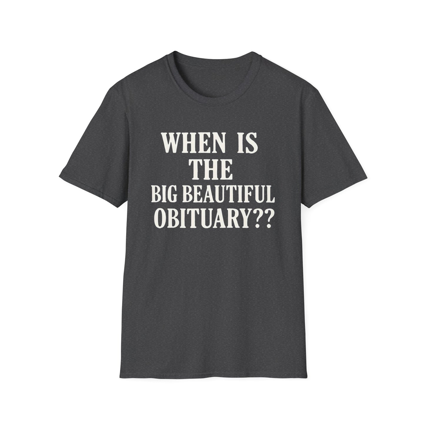 FDT Obituary unisex tee , Softstyle T-Shirt, Funny Obituary Shirt, Unisex Casual Wear, Gift for Friends, Funeral Humor Apparel