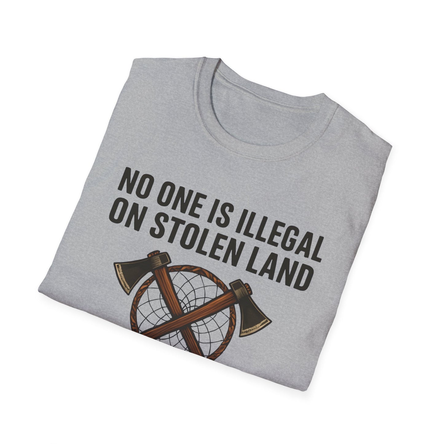 No One is illegal on Stolen Land t-shirt | Eco-Friendly Apparel, Casual Wear, Statement Tee, Social Justice Shirt, Gift Idea
