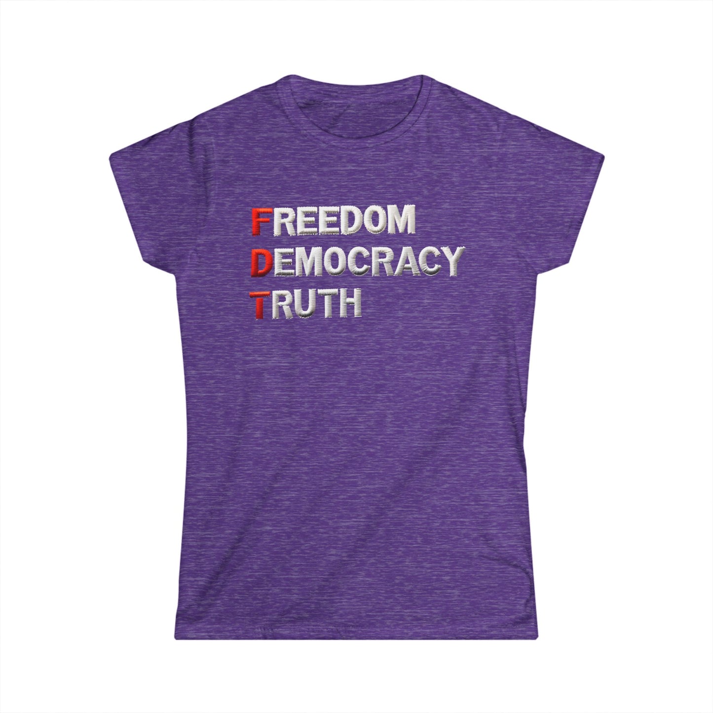 Freedom Democracy Truth Women's Fit Tee |  Equality Apparel, Activist Clothing, Inspirational Gift, Urban Fashion