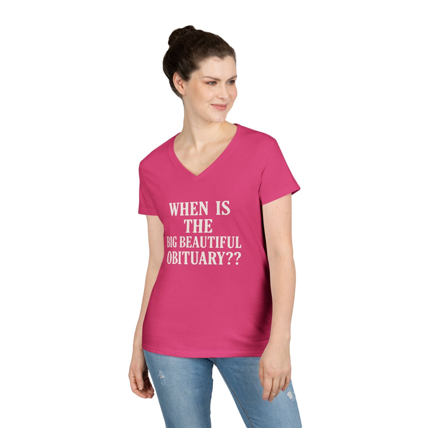 When is the Big Beautiful Obituary? Humorous Ladies' V-Neck T-Shirt - Perfect for Gift Giving, Casual Hangouts, or Celebrations!