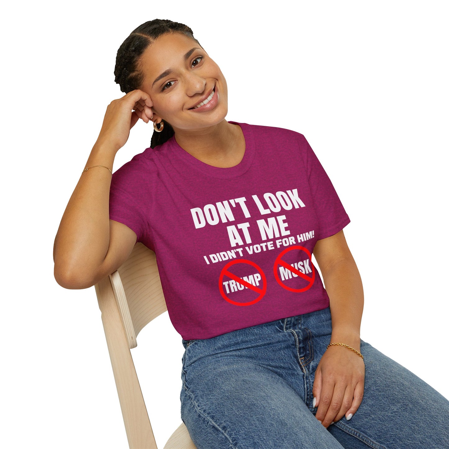 Don't Look at me, I didn't Vote for Him! t-shirt, Casual Wear, Gift for Activists, Funny Quote Tee, Resistance Tee, Anti-MAGA