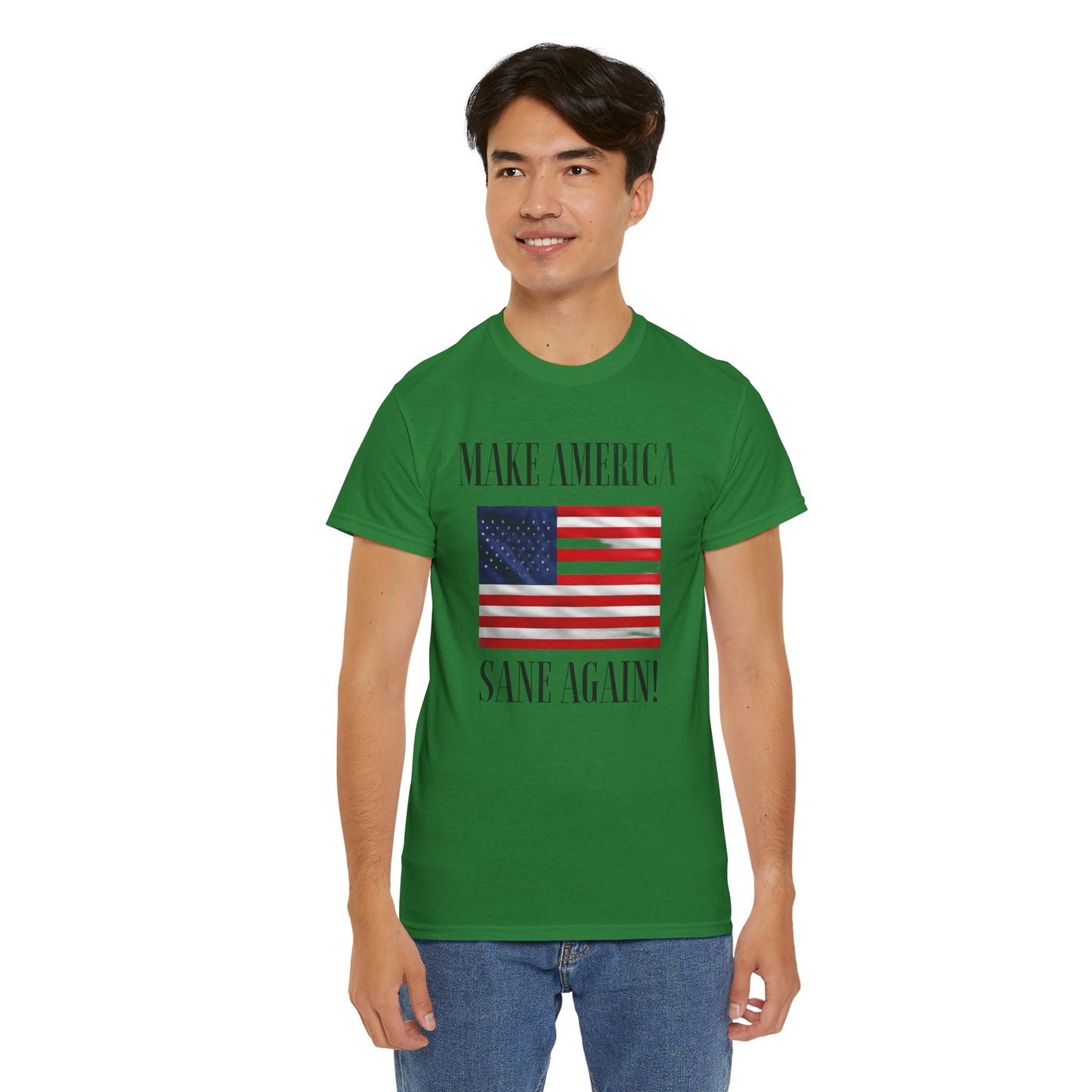 Make America Sane Again! T-Shirt, Unisex Graphic T-Shirt, Political Statement Tee, Anti Fascism, Anti MAGA