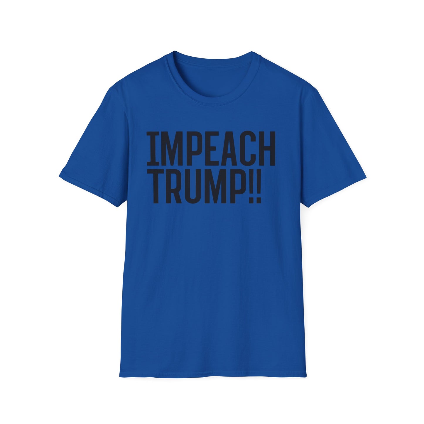 Impeach Trump!! front We've Had Enough back T-Shirt | Impeach Trump!!, Political Apparel, Comfortable Graphic Tee, Statement Top