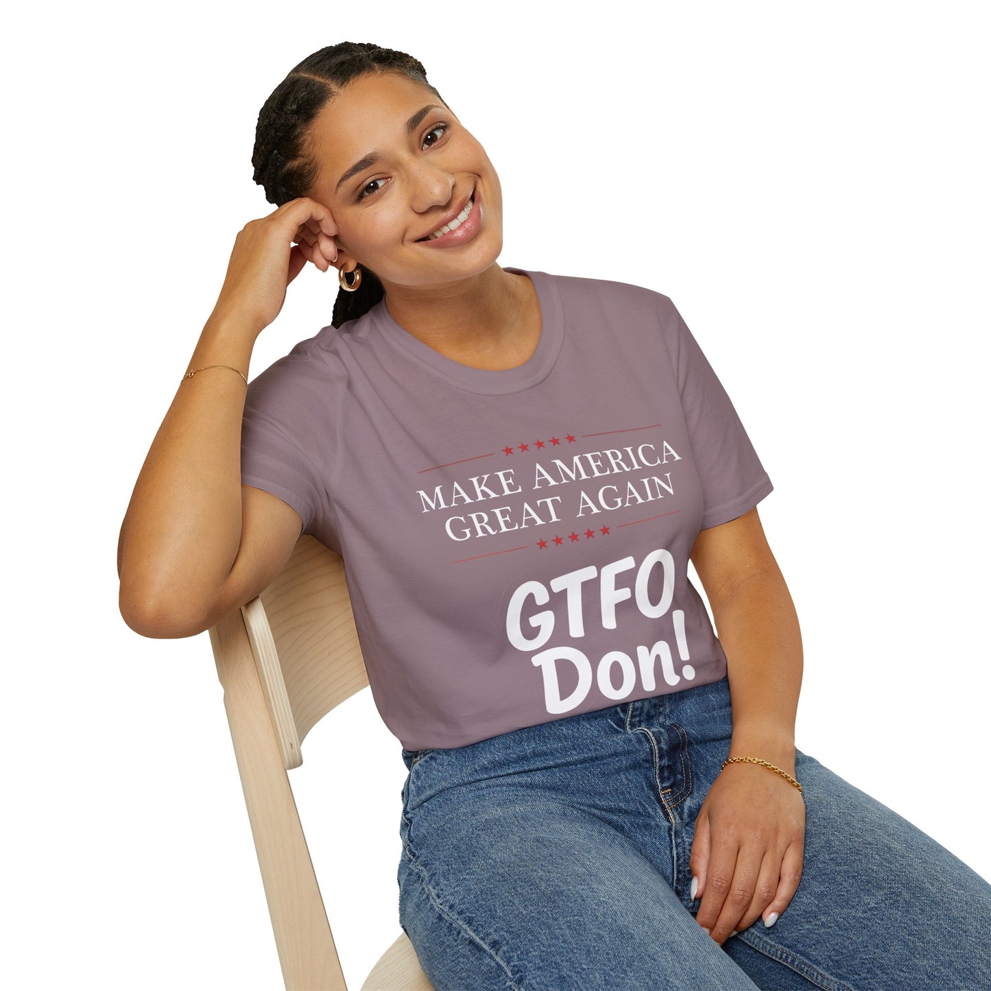 Make America Great Again GTFO Don! t-shirt, activist tshirt, political tshirt, 8647 tshirt, FLOTUS-47