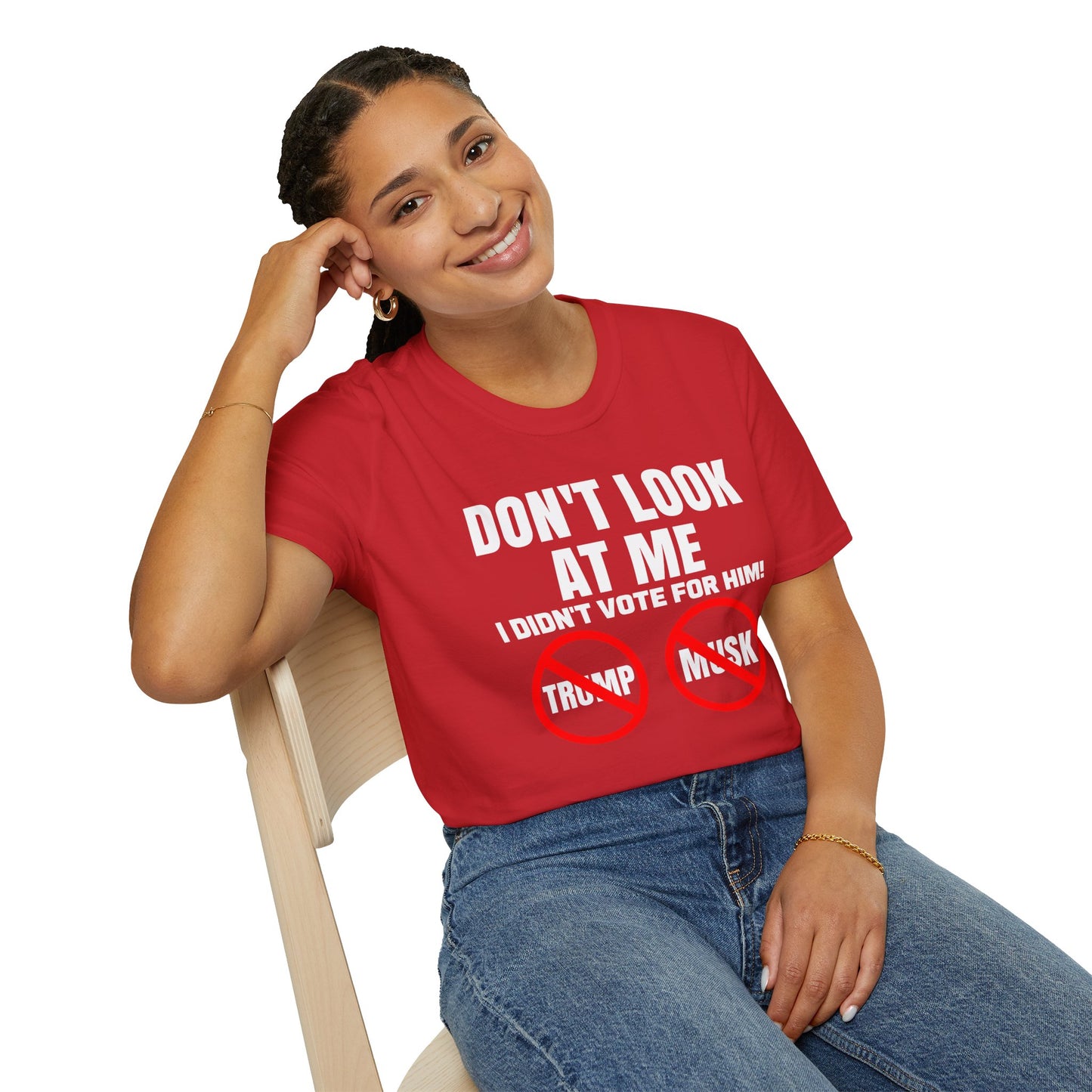 Don't Look at me, I didn't Vote for Him! t-shirt, Casual Wear, Gift for Activists, Funny Quote Tee, Resistance Tee, Anti-MAGA