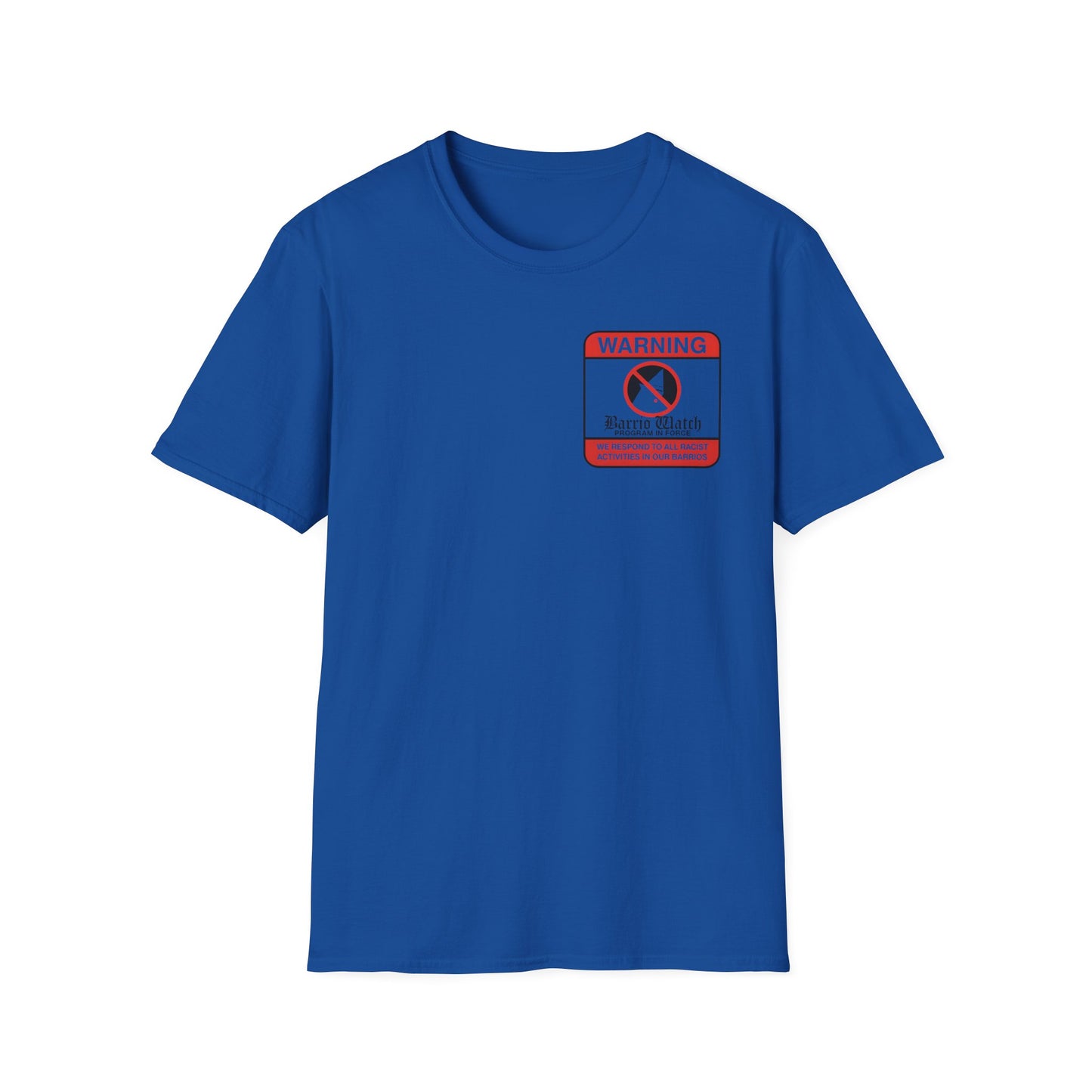Fascists Can Oligargle Deez Nuts (back) Keep ICE out of the Barrio unisex tee, softstyle printed front and back anti ICE Tee