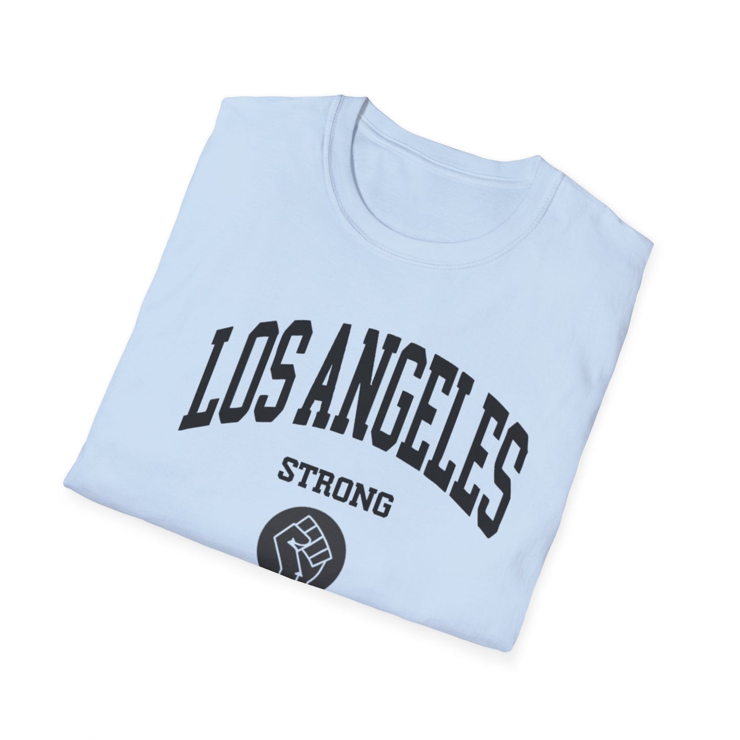 Los Angeles Strong - ICE out of L.A. unisex t-shirt, pro immigration, Ban ICE from our cities, uphold the constitution shirt