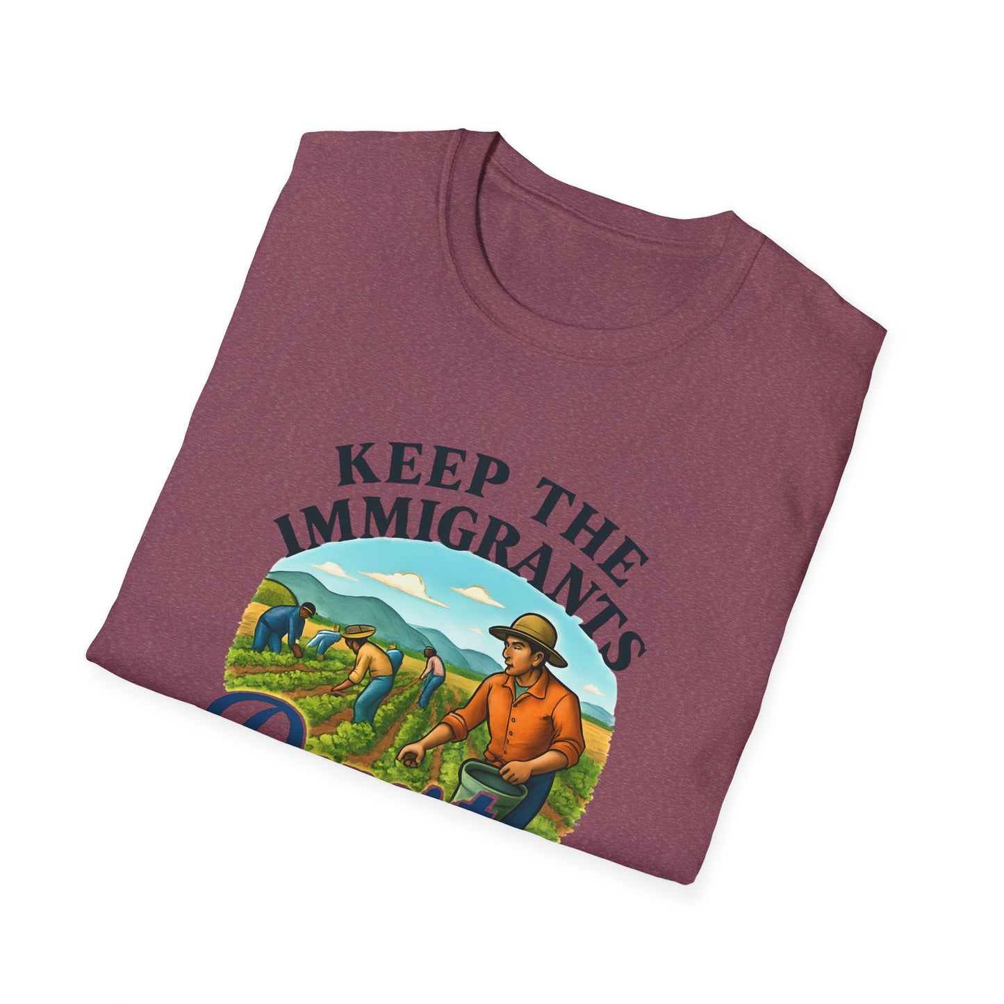 Keep the Immigrants, Deport the Racists -unisex anytime tee,  Casual Wear, Statement Piece, Gift for, Stand with immigrants, anti racists tee