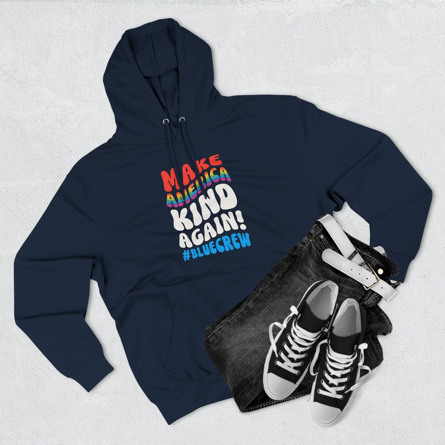 Make America Kind Again #BlueCrew Fleece Hoodie, Unisex #BlueCrew Hoodie, #BlueCrew Gear