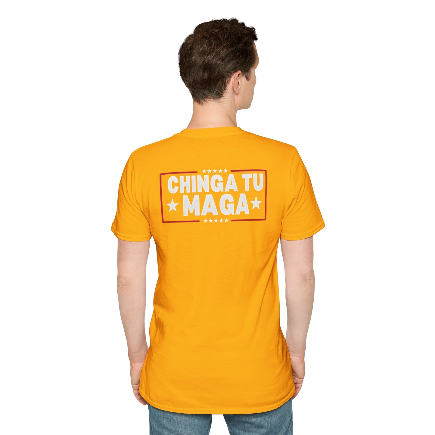 Chinga Tu Maga back Mexicans Ain't Going Anywhere t-shirt, Great Gift for Holidays, MagaHumor, Anti maga shirt, anti trump