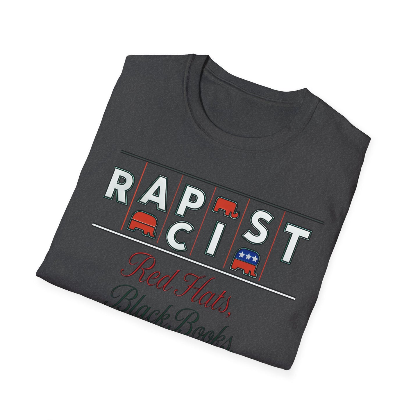Red Hats, Black Book. Unisex Softstyle T-Shirt, Casual Tee, Statement Shirt, Political Humor, Gift for Activists, Unisex Graphic Tee