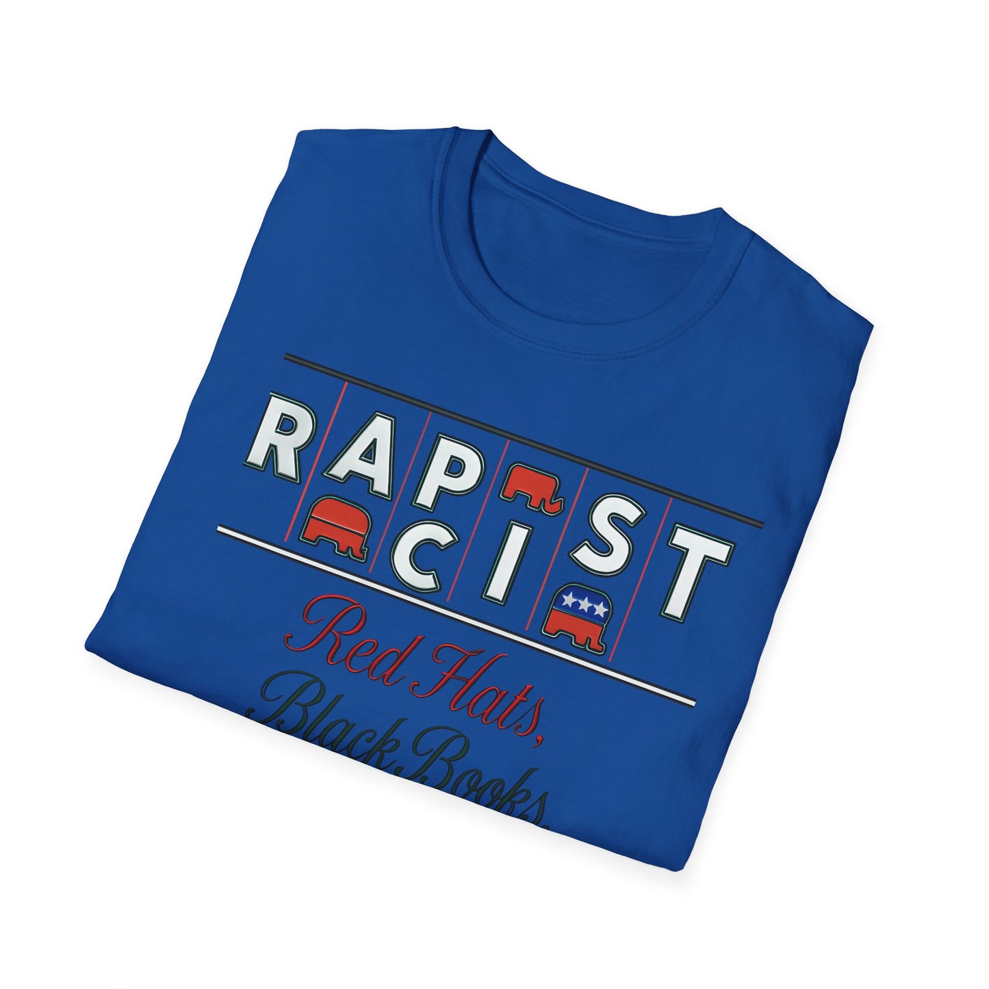 Red Hats, Black Book. Unisex Softstyle T-Shirt, Casual Tee, Statement Shirt, Political Humor, Gift for Activists, Unisex Graphic Tee