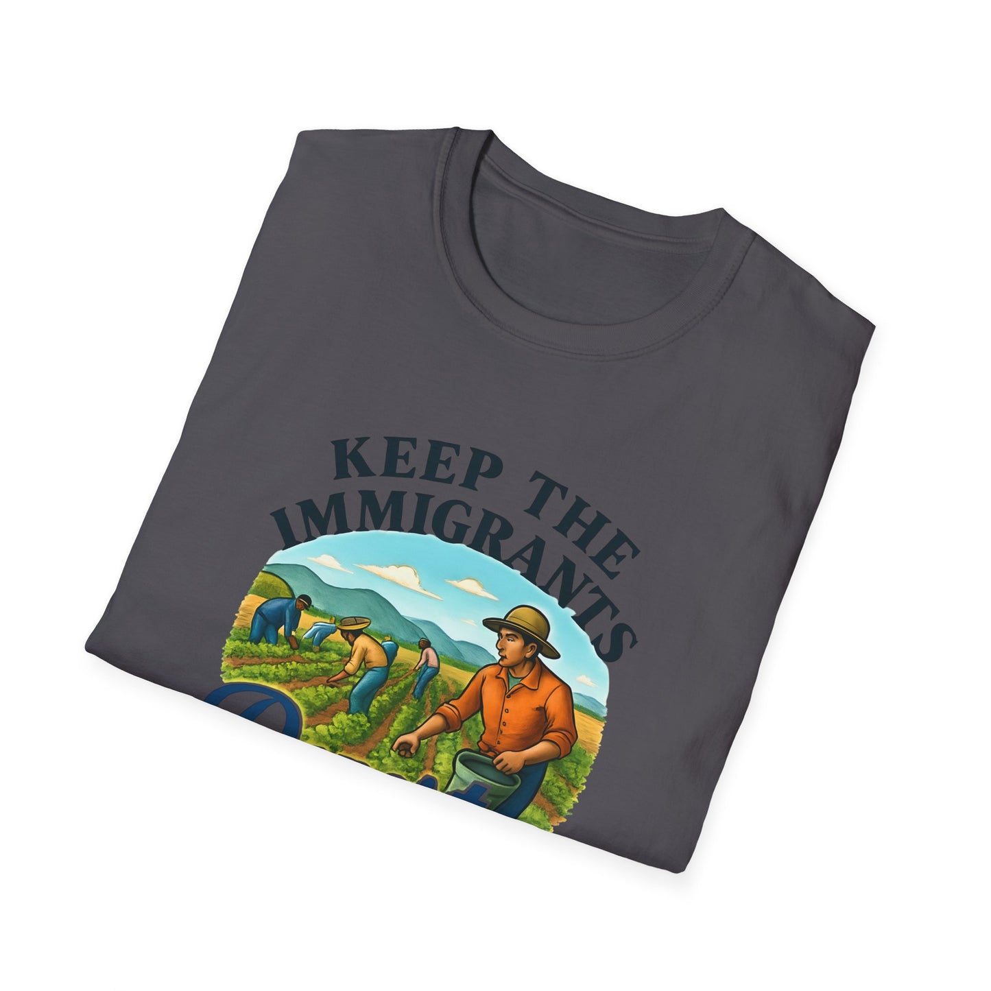 Keep the Immigrants, Deport the Racists -unisex anytime tee,  Casual Wear, Statement Piece, Gift for, Stand with immigrants, anti racists tee