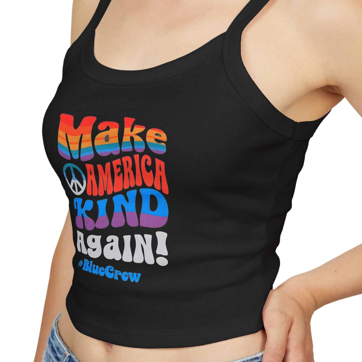 Make America Kind Again #BlueCrew Spaghetti Strap Tank Top, Blue Crew Tank top, Blue Crew Spaghetti Strap Tank Top