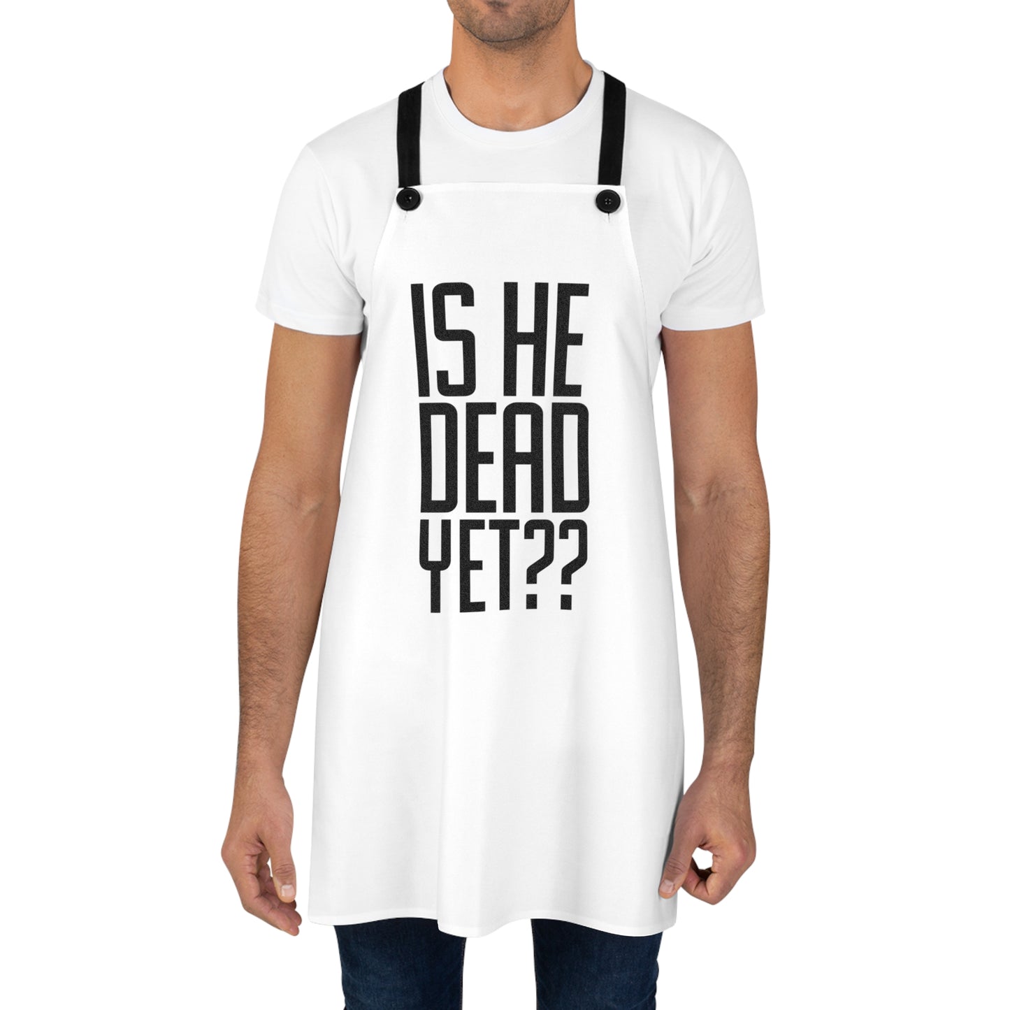 Is He Dead Yet?? Humorous Kitchen Apron with 'Is He Dead Yet??' | Gift for Chefs, Cooking, Unique Kitchen Decor, Funny Cooking Gift