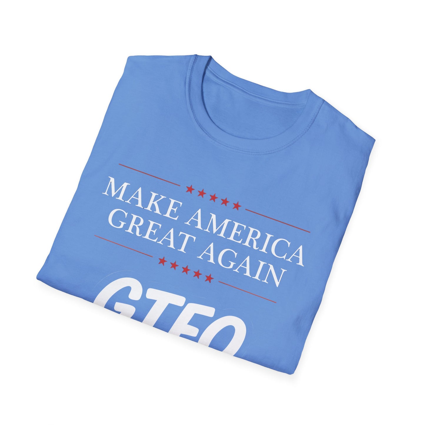 Make America Great Again GTFO Don! t-shirt, activist tshirt, political tshirt, 8647 tshirt, FLOTUS-47