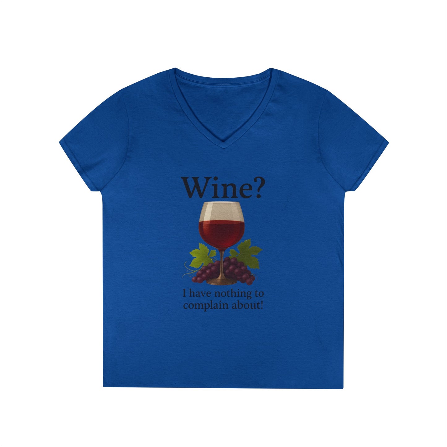 Wine Lover's V-Neck T-Shirt, Fun Wine Quote Tee, Gifts for Her, Casual Summer Top, Ladies' Wine Shirt
