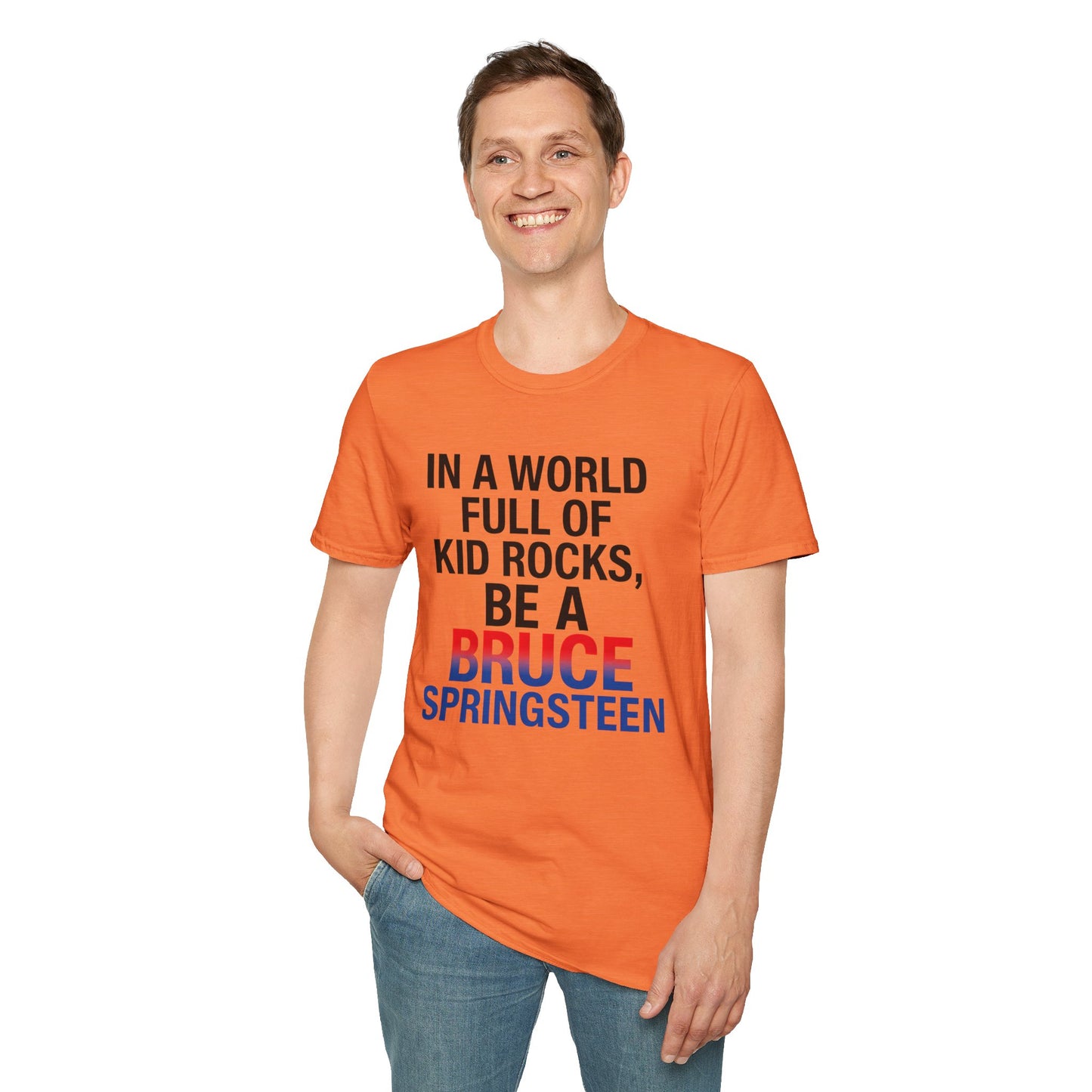 Be a Bruce Springsteen T-Shirt - Be a Bruce Springsteen, Music Lover Gift, Casual Tee, Concert Outfit, Unique Design
