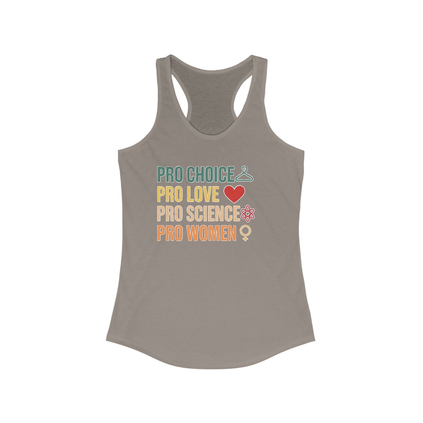 Empowering Women's Racerback Tank - Pro Choice, Pro Love, Pro Science, Pro Women, Feminist Apparel, Summer Top, Gift Idea