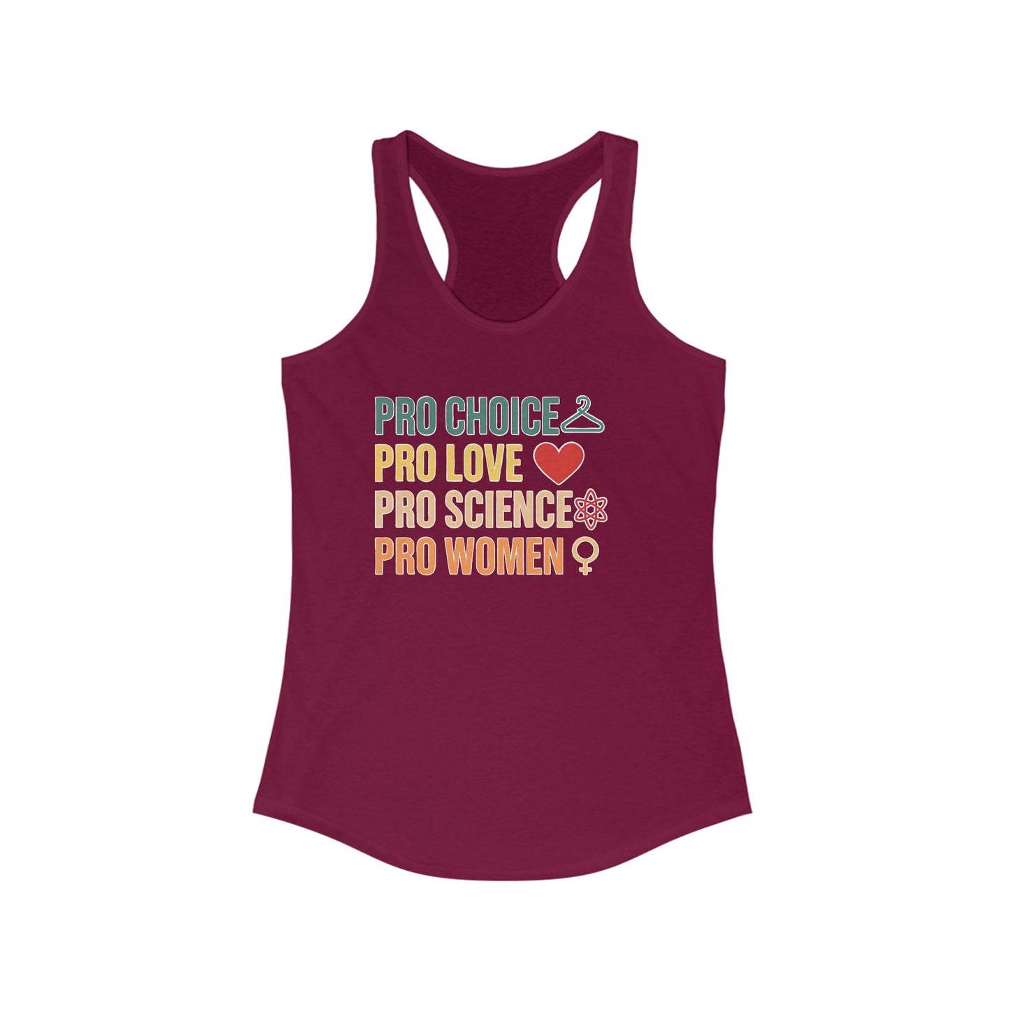 Empowering Women's Racerback Tank - Pro Choice, Pro Love, Pro Science, Pro Women, Feminist Apparel, Summer Top, Gift Idea