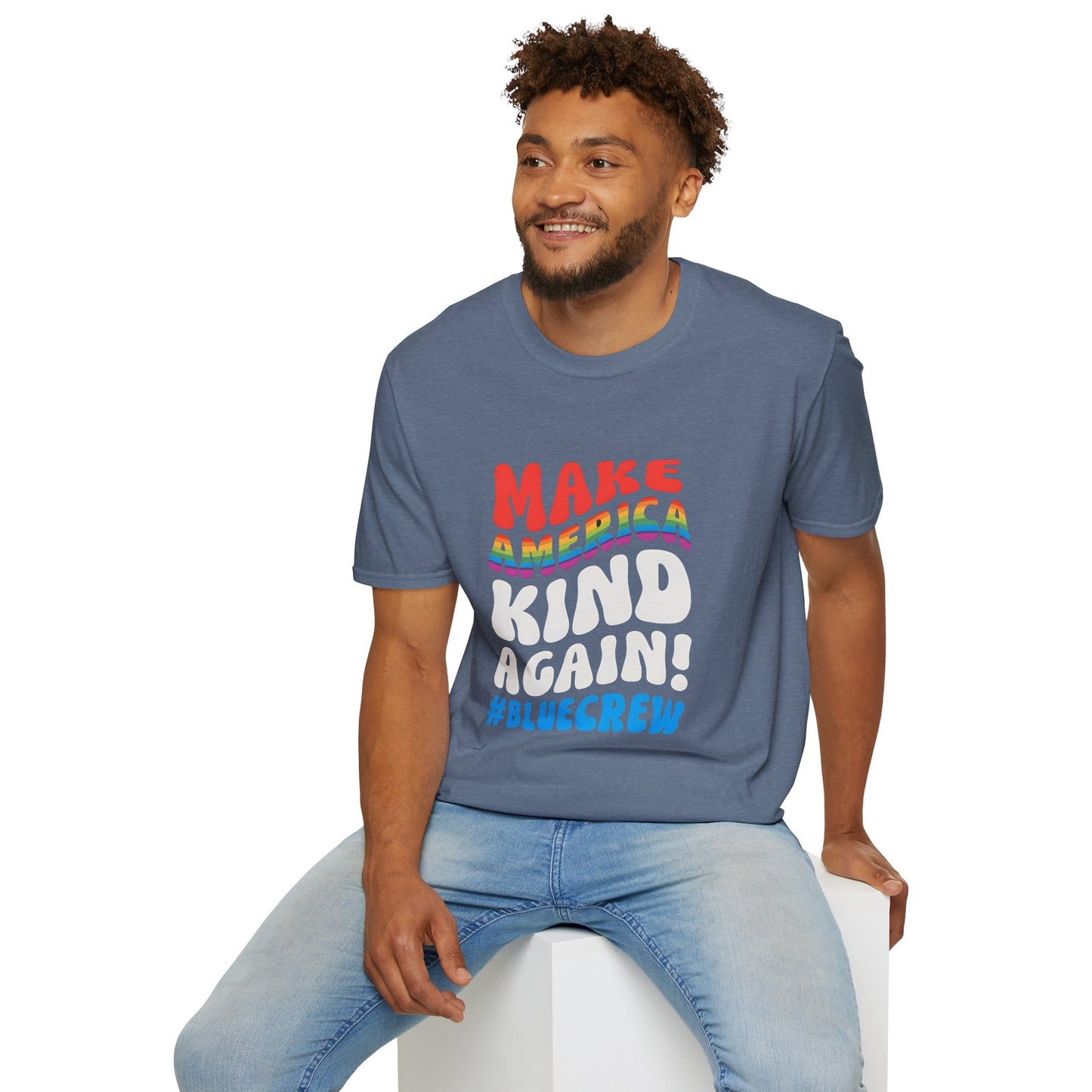 Make America Kind Again #BlueCrew T-Shirt,  Unisex #BlueCrew Tee, #BlueCrew Gear, Anti MAGA Tee, Anti Fascist Tee