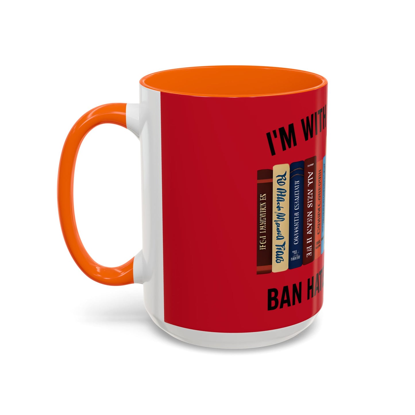Bold Statement Coffee Mug - Banned Books Awareness, Book Lover Gift, Home Office Decor, Unique Tea Cup, Reading Appreciation