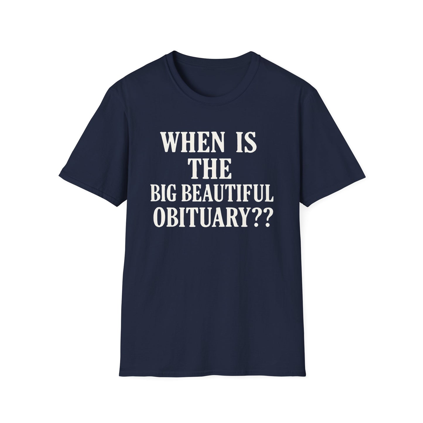 FDT Obituary unisex tee , Softstyle T-Shirt, Funny Obituary Shirt, Unisex Casual Wear, Gift for Friends, Funeral Humor Apparel
