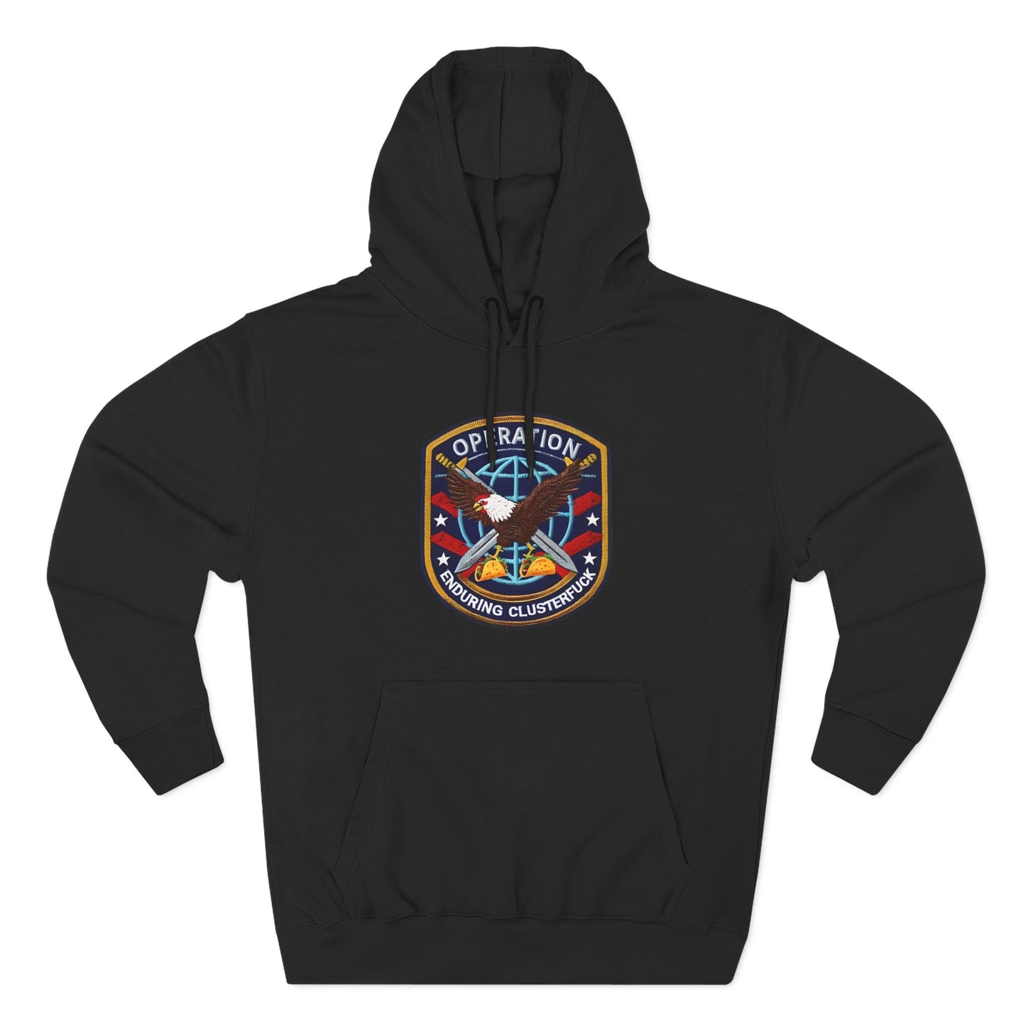 Operation Enduring Clusterfuck Fleece Hoodie, Funny Political Fleece Hoodie, Trendy and Cozy Sweatshirt