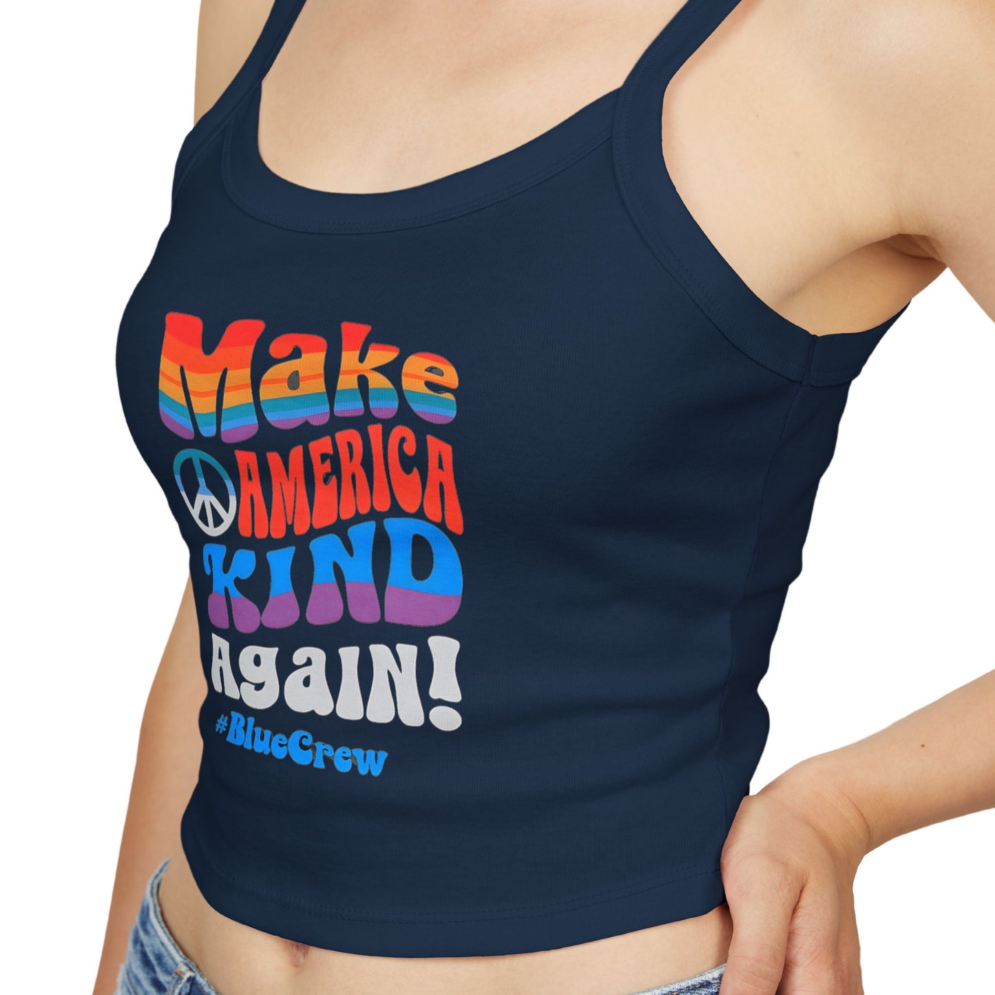 Make America Kind Again #BlueCrew Spaghetti Strap Tank Top, Blue Crew Tank top, Blue Crew Spaghetti Strap Tank Top