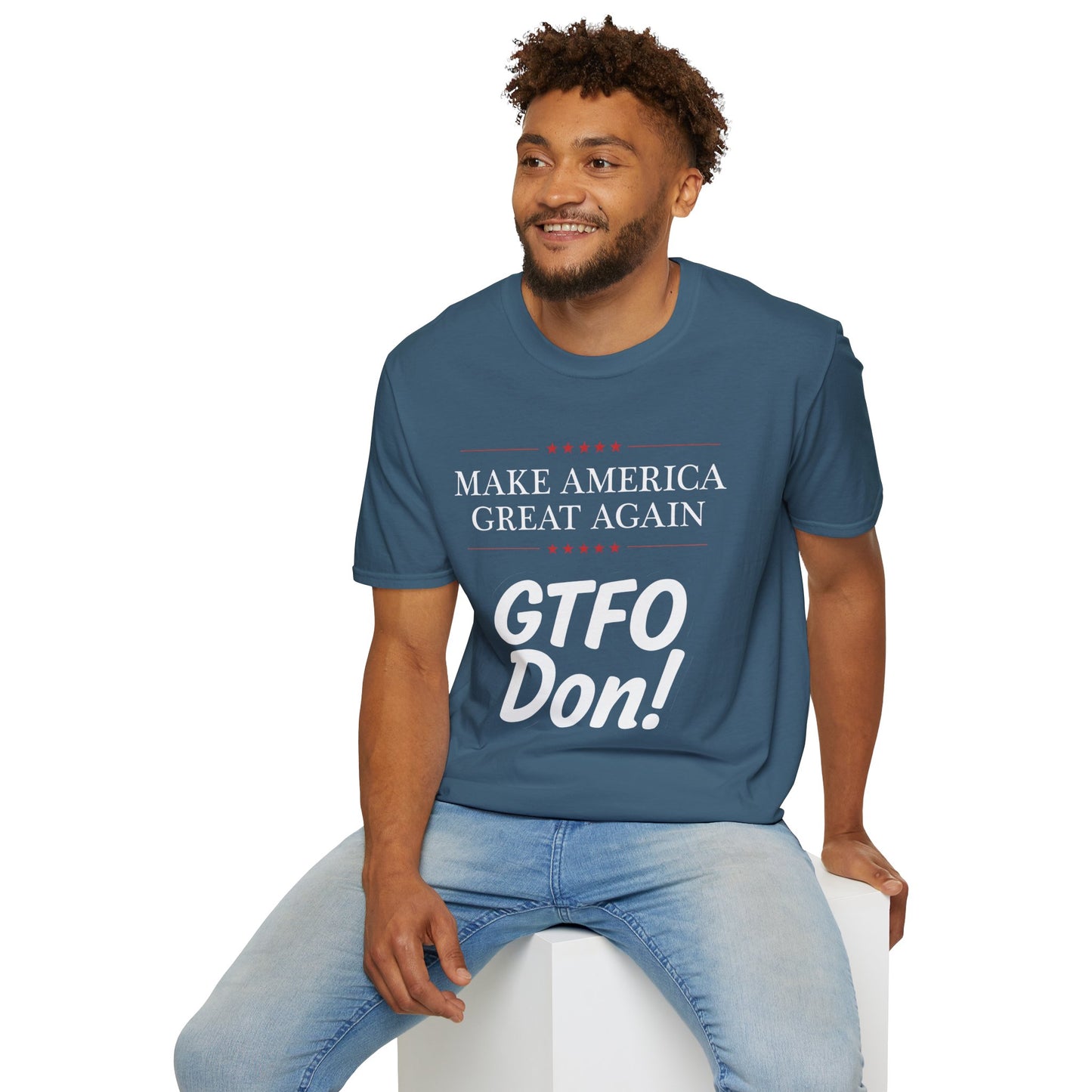 Make America Great Again GTFO Don! t-shirt, activist tshirt, political tshirt, 8647 tshirt, FLOTUS-47