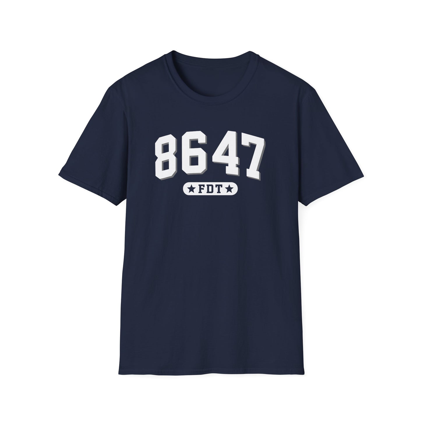 8647 FDT T-Shirt, Unisex Softstyle Tee, anti trump tee, resistance tee, FDT tshirt, protest tee, statement tshirt