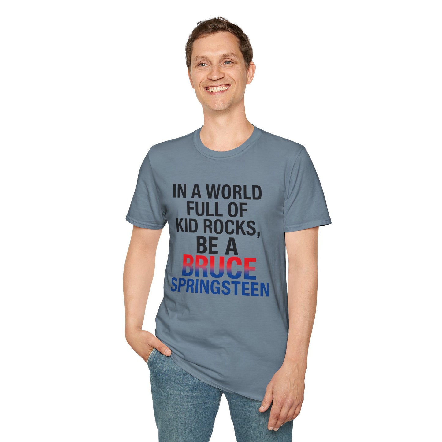 Be a Bruce Springsteen T-Shirt - Be a Bruce Springsteen, Music Lover Gift, Casual Tee, Concert Outfit, Unique Design