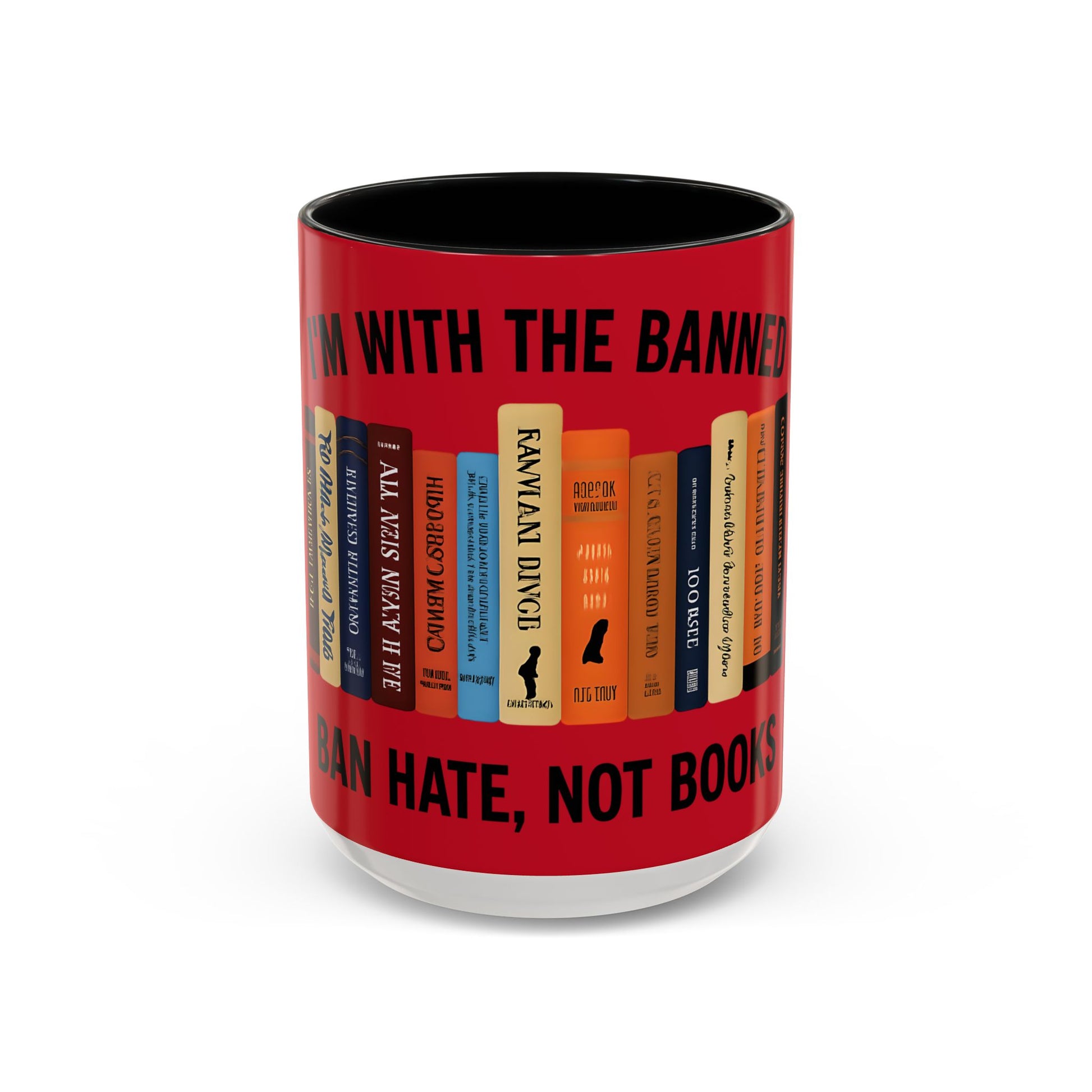 Bold Statement Coffee Mug - Banned Books Awareness, Book Lover Gift, Home Office Decor, Unique Tea Cup, Reading Appreciation