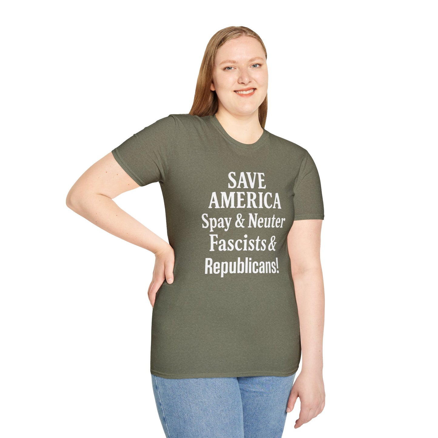 Save America, Spay & Neuter Fascists and Republicans Unisex T-shirt ,Activism Apparel, Casual Wear, Gift for Advocates, Black Tee