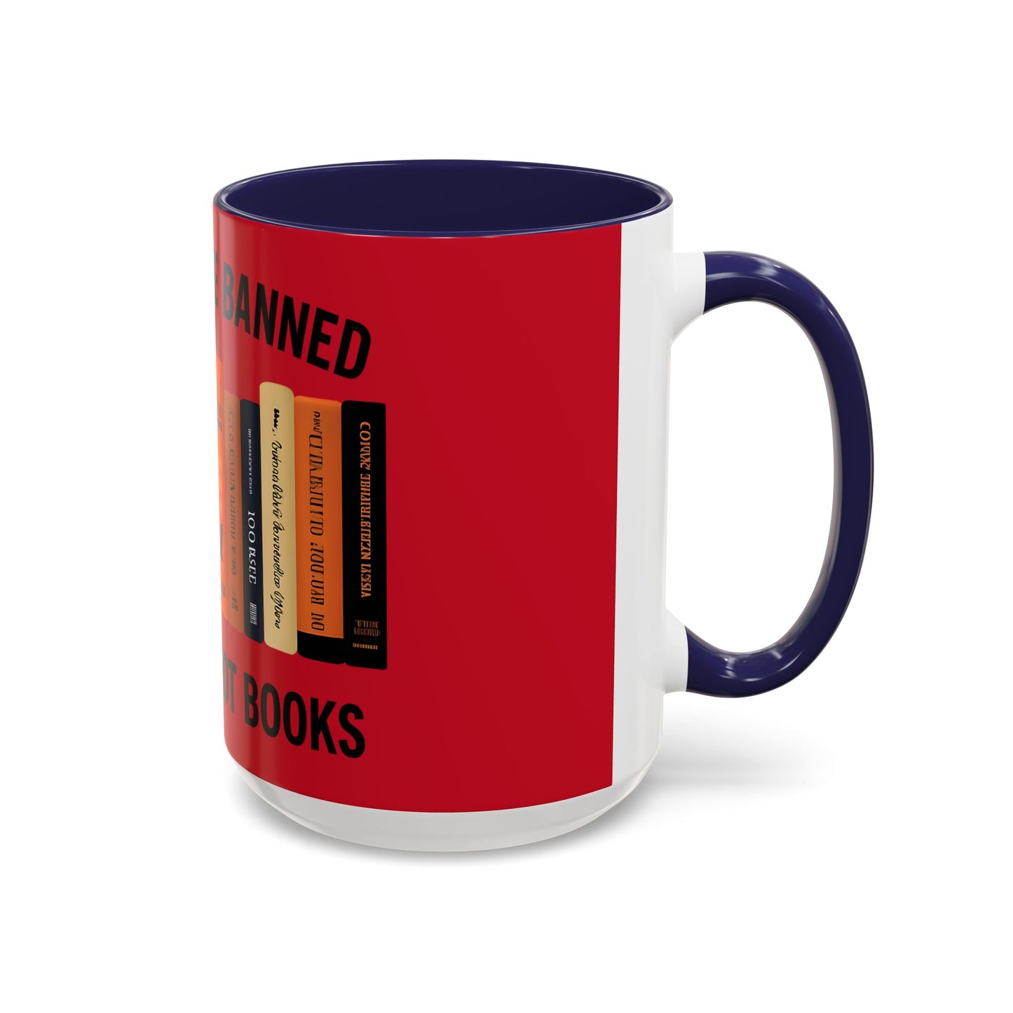 Bold Statement Coffee Mug - Banned Books Awareness, Book Lover Gift, Home Office Decor, Unique Tea Cup, Reading Appreciation