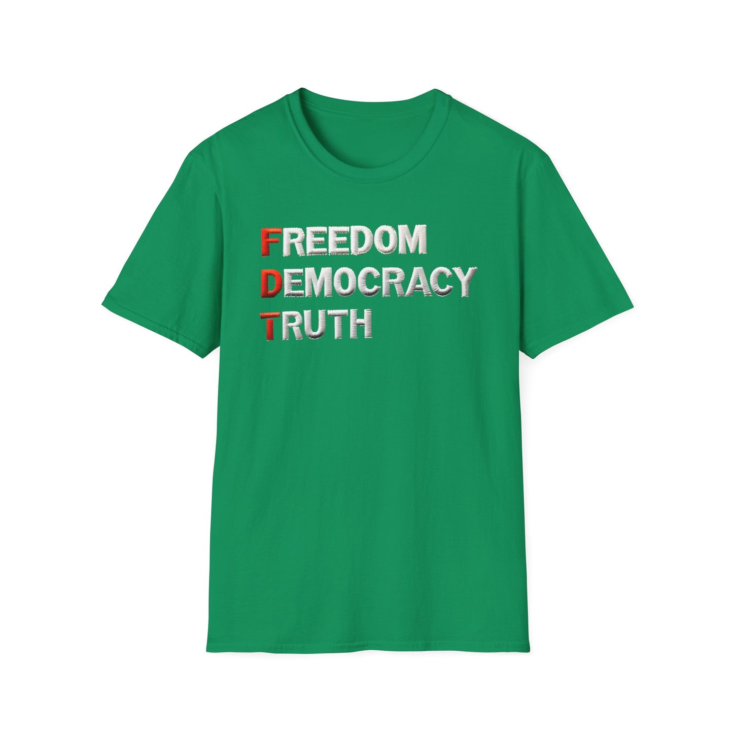Freedom Democracy Truth FDT unisex tshirt, antitrump Tshirt, unisex fit, political protest tshirt, many colors to choose from