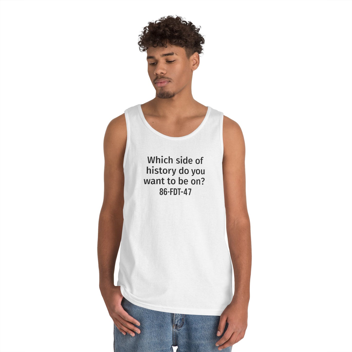 Which side of History?  Unisex Tank Top, Casual Wear, History Lover's Gift, Affirmation Shirt, Summer Fashion, Thought-Provoking Apparel